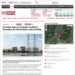 Incendie dans la centrale nucléaire française de Fessenheim, près de Bâle