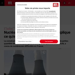 Nucléaire : Jean-Marc Jancovici explique ce qu'est un EPR et à quoi il sert