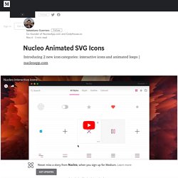 Nucleo Animated SVG Icons – Nucleo