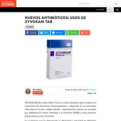 Nuevos antibióticos: usos de ZYVOXAM TAB