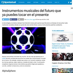 Nuevos instrumentos que pueden cambiar la música