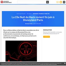 La 15e Nuit du Hack revient fin juin à Disneyland Paris