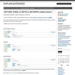 LEFT JOIN / IS NULL vs. NOT IN vs. NOT EXISTS: nullable columns