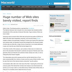 Huge number of Web sites barely visited, report finds