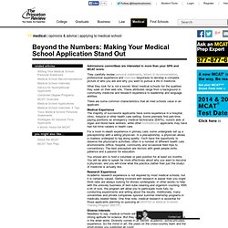Beyond the Numbers: Making Your Medical School Application Stand Out