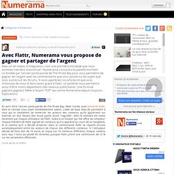 Avec Flattr, Numerama vous propose de gagner et partager de l'argent