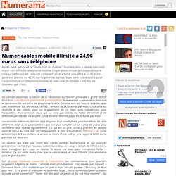 Numericable : mobile illimité à 24,90 euros sans téléphone