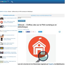 Ebook – Chiffres clés sur le Prêt numérique en bibliothèque