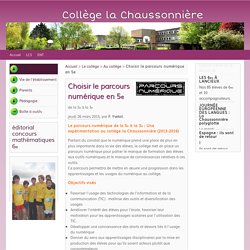 Choisir le parcours numérique en 5ème - Collège la Chaussonnière