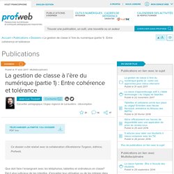 La gestion de classe à l’ère du numérique (partie 1): Entre cohérence et tolérance