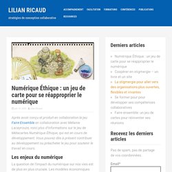 Numérique Éthique : un jeu de carte pour se réapproprier le numérique – Lilian Ricaud