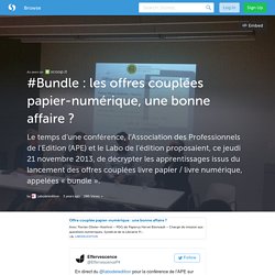 #Bundle : les offres couplées papier-numérique, une bonne affaire ? (with images, tweets) · labodeledition