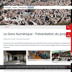 La Gare Numérique : Présentation du projet