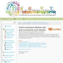 (Outil numérique) Réaliser des quiz et exercices avec Tactileo