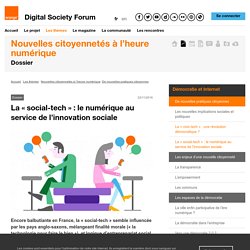 La « social-tech » : le numérique au service de l’innovation sociale
