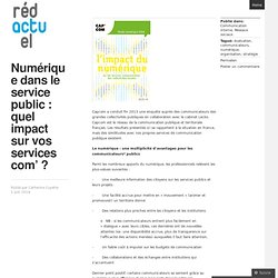 Numérique dans le service public : quel impact sur vos services com’ ?