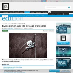 Livres numériques : le piratage s’intensifie