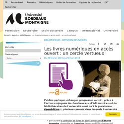 Les livres numériques en accès ouvert : un cercle vertueux - Université Bordeaux Montaigne
