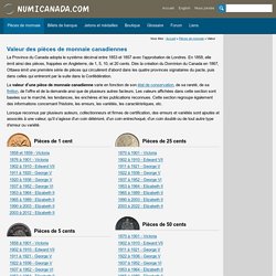 - Valeur des pièces de monnaie du canada et erreurs et variétés de la monnaie canadienne