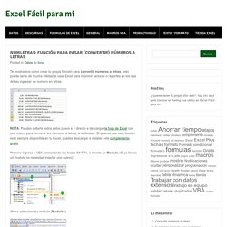 NumLetras: Función para pasar (convertir) números a letras - Excel Fácil para mi