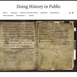 The Book of Nunnaminster as Digital Reproduction and Material Object – Doing History in Public