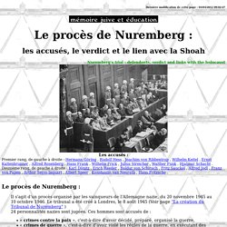 Le procès de Nuremberg : les accusés, le verdict et son rapport à la Shoah