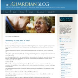 Nursing Hours Per Patient Day : The Guardian Blog