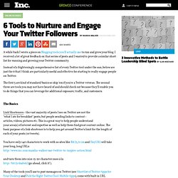 6 Tools to Nurture and Engage Your Twitter Followers