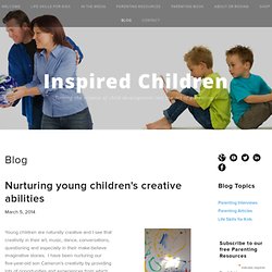 Nurturing young children's creative abilities — Inspired Children