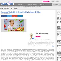 Nurturing the habit of eating healthy in young children