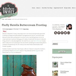 Fluffy Nutella Buttercream Frosting