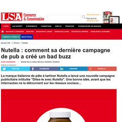 Nutella : comment sa dernière campagne de pub...