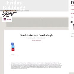 Nutellakakor med Cookie dough – Fridas bakblogg