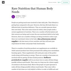 Rare Nutrition that Human Body Needs