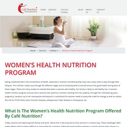 Learn about the nutritional needs of a foetus with a prenatal nutrition program