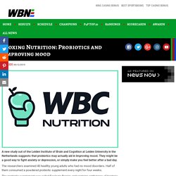 Boxing Nutrition: Probiotics and improving mood