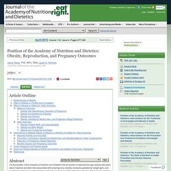 Position of the Academy of Nutrition and Dietetics: Obesity, Reproduction, and Pregnancy Outcomes