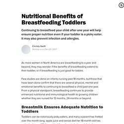 Nutritional Benefits of Breastfeeding Toddlers: Extended Nursing Aids Nutrition and Reduces Illness and Allergies