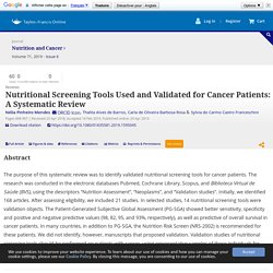 Nutritional Screening Tools Used and Validated for Cancer Patients: A Systematic Review: Nutrition and Cancer: Vol 71, No 6