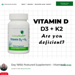 Day 19/60: Featured Supplement - Vitamin D