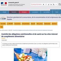 DGCCRF 10/03/20 Contrôle des allégations nutritionnelles et de santé sur les sites internet de compléments alimentaires