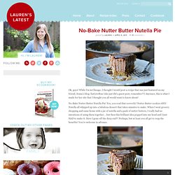 No-Bake Nutter Butter Nutella Pie