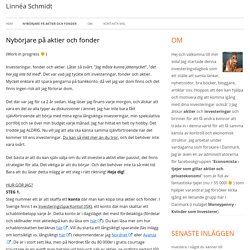 Nybörjare på aktier och fonder - Linnéa Schmidt