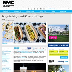 70 NYC Hot Dogs, and Where to Eat Them