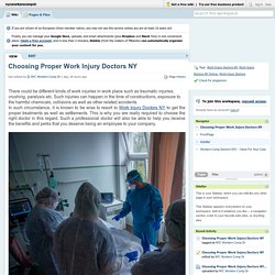 Choosing Proper Work Injury Doctors NY