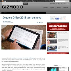 O que o Office 2013 tem de novo? - CometBird