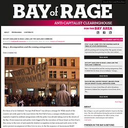 Occupy Oakland is Dead. Long Live the Oakland Commune. : BayofRage