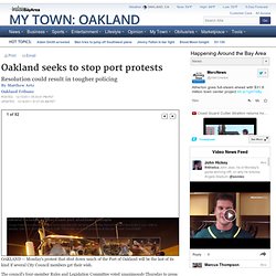 Oakland seeks to stop port protests