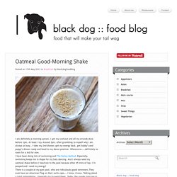 Oatmeal Good-Morning Shake