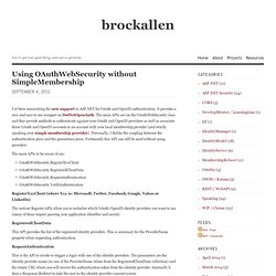 Using OAuthWebSecurity without SimpleMembership « brockallen